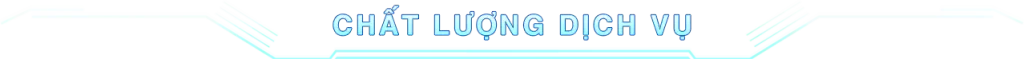 trang chủ 20 Chất lượng dịch vụ
