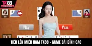 Tiến Lên Miền Nam TX88